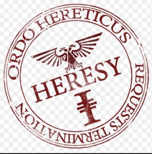 heresy.thumb.jpg.4e42bc245278c7524184e706f259e152.jpg